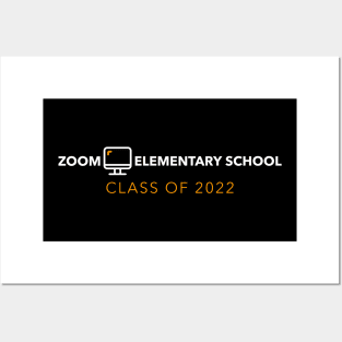 Zoom Elementary School Class of 2022 Posters and Art